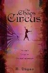 Renee Dugan - The Chaos Circus