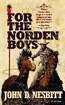 John D. Nesbitt - For the Norden Boys