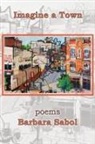 Barbara Sabol, Barbara None None Sabol, Hayley Haugen, Hayley Mitchell Haugen, Hayley Mitchell Mitchell Haugen - Imagine a Town