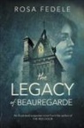 Rosa Fedele - The Legacy of Beauregarde