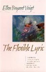 Ellen Bryant Voigt - Flexible Lyric