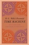 George Parrinder Slusser, Daniele Chatelain, Danièle Chatelain, Patrick Parrinder, George Slusser - H. G. Wells''s Perennial Time Machine