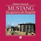 Helmut Starrach - Mustang, Das geheimnisvolle Königreich