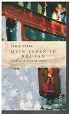 Jamie Zeppa - Mein Leben in Bhutan