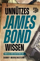 Danny Morgenstern - Unnützes James Bond Wissen