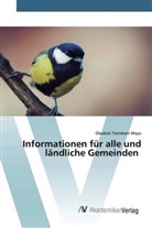Obadiah Thembani Moyo - Informationen für alle und ländliche Gemeinden