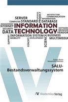 Muzammil Rehman, Saim Shoro, Saima Shoro - SALU-Bestandsverwaltungssystem