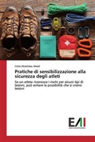 Maed Alcantara, Maed Celso Alcantara - Pratiche di sensibilizzazione alla sicurezza degli atleti