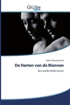 Helen Otuomasirichi - De Harten van de Mannen