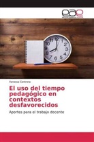 Vanessa Contrera - El uso del tiempo pedagógico en contextos desfavorecidos