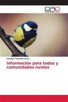 Obadiah Thembani Moyo - Información para todos y comunidades rurales