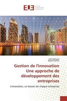 Ani Gaikwad, Anil Gaikwad, Anil T. Gaikwad, Rajesh Kanthe - Gestion de l'innovationUne approche de développement des entreprises