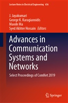 Syed Akhter Hossain, J. Jayakumari, Georg K Karagiannidis, George K Karagiannidis, George K. Karagiannidis, Maode Ma... - Advances in Communication Systems and Networks