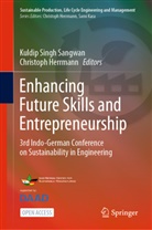 Herrmann, Herrmann, Christoph Herrmann, Kuldip Singh Sangwan, Kuldi Singh Sangwan, Kuldip Singh Sangwan - Enhancing Future Skills and Entrepreneurship