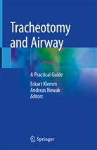 Eckar Klemm, Eckart Klemm, Nowak, Nowak, Andreas Nowak - Tracheotomy and Airway