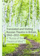 Cynthia Marsh - Translated and Visiting Russian Theatre in Britain, 1945-2015