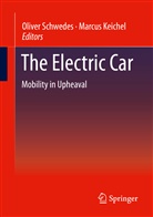 Keichel, Keichel, Marcus Keichel, Olive Schwedes, Oliver Schwedes - The Electric Car