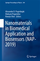 Maksy Pogorielov, Maksym Pogorielov, Alexander D. Pogrebnjak, Roman Viter - Nanomaterials in Biomedical Application and Biosensors (NAP-2019)