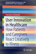 Francesco Schiavone - User Innovation in Healthcare