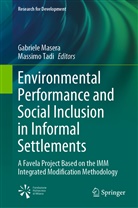 Gabriel Masera, Gabriele Masera, Tadi, Tadi, Massimo Tadi - Environmental Performance and Social Inclusion in Informal Settlements