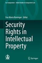 Eva-Mari Kieninger, Eva-Maria Kieninger - Security Rights in Intellectual Property