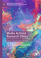 Sandr Jeppesen, Sandra Jeppesen, Sartoretto, Sartoretto, Paola Sartoretto - Media Activist Research Ethics