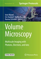 Steffen Burgold, Steffen Burgold et al, Eri Hummel, Eric Hummel, Rasmus Schröder, Irene Wacker... - Volume Microscopy