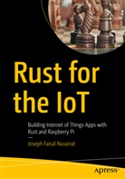 Joseph Nusairat, Joseph Faisal Nusairat - Rust for the IoT