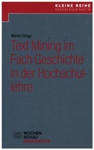 Martin Dröge - Text Mining im Fach Geschichte in der Hochschullehre