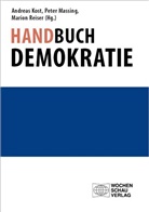 Andreas Kost, Pete Massing, Peter Massing, Marion Reiser - Handbuch Demokratie