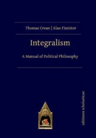 Thoma Crean, Thomas Crean, Alan Fimister - Integralism