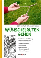 E R A van Heerde, E. R. A. van Heerde, E.R.A. van Heerde, G J F va Tuil, G J F van Tuil, G. J. F. van Tuil... - Wünschelruten-Gehen