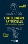 Badr Boussabat, BOUSSABAT, Badr Boussabat, BOUSSABAT COLMANT, Bruno Colmant, Colmant - L'intelligence artificielle : notre meilleur espoir