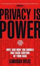 Carissa Veliz, Carissa Véliz - Privacy is Power