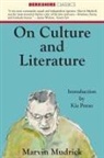 Marvin Mudrick - On Culture and Literature