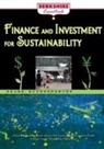 Ray Anderson, Daniel Fogel, Chris Laszlo - Finance and Investment for Sustainability