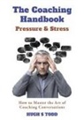 Hugh S Todd - The Coaching Handbook