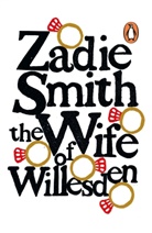 Zadie Smith - The Wife of Willesden