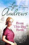 Lyn Andrews - From this Day Forth