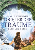 Marie Weißdorn - Tochter der Träume