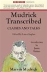 Marvin Mudrick, Lance Kaplan - Mudrick Transcribed