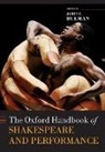 James C. (Henry B. And Patricia Bush Tippi Bulman, James C. Bulman, James C. (Henry B. and Patricia Bush Tippie Professor of English Bulman, Bulman James C. - Oxford Handbook of Shakespeare and Performance