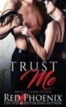 Red Phoenix - Trust Me