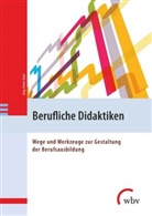 Jörg-Peter Pahl - Berufliche Didaktiken