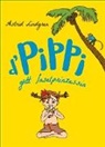 Astrid Lindgren, Ingrid Vang Nyman - D'Pippi gëtt Inselprinzessin