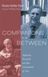 Renée Köhler-Ryan - Companions in the Between