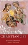 Jonathan Sammut - Love of Friendship in the Christian Life