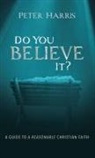 Peter Harris - Do You Believe It?