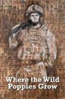 Kevin Bell - Where the Wild Poppies Grow