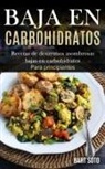 Bart Soto, Bart Soto - Baja En Carbohidratos